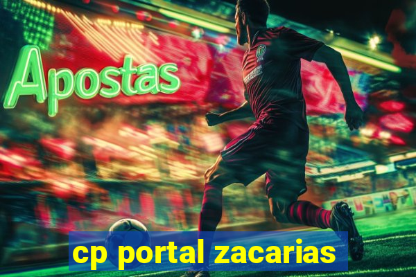 cp portal zacarias